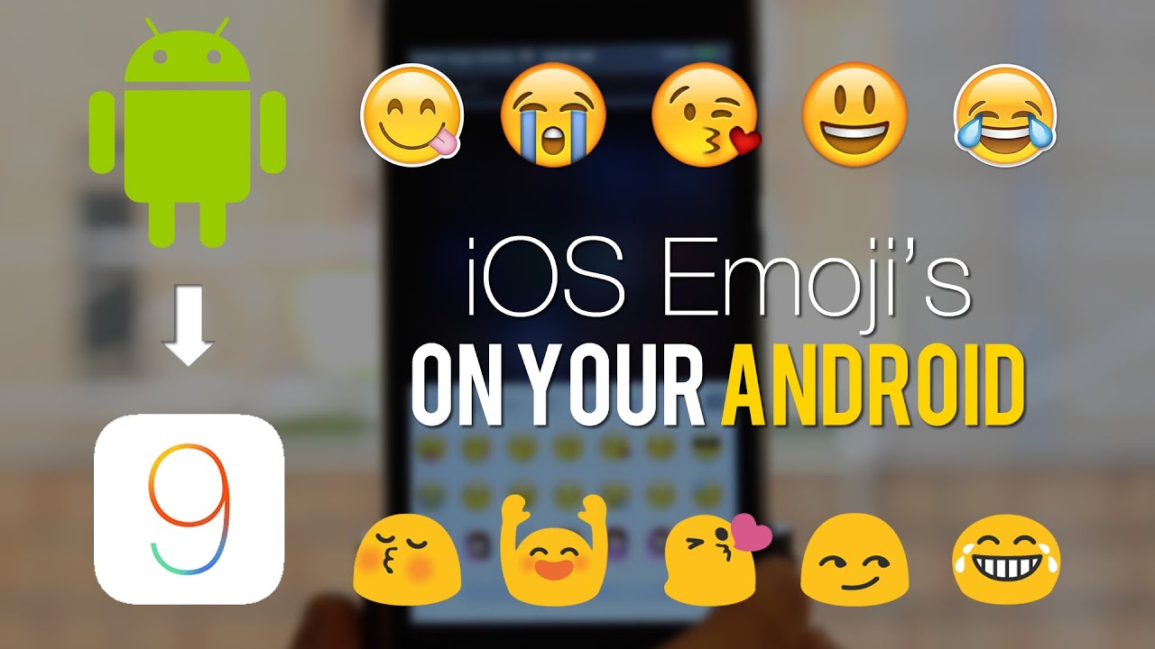 Ios 9 Emoji Download For Android